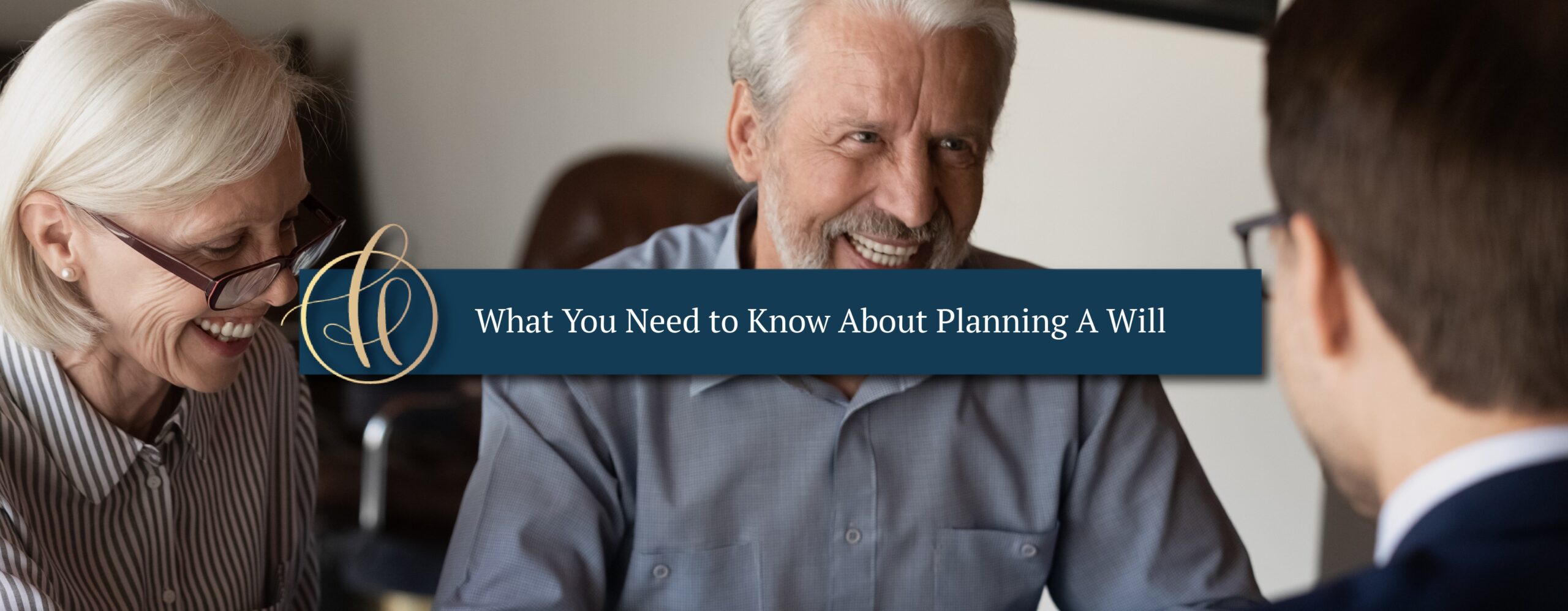 Protect Your Legacy: What You Need to Know About Planning A Will