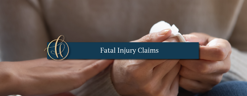 Fatal Injury Claims