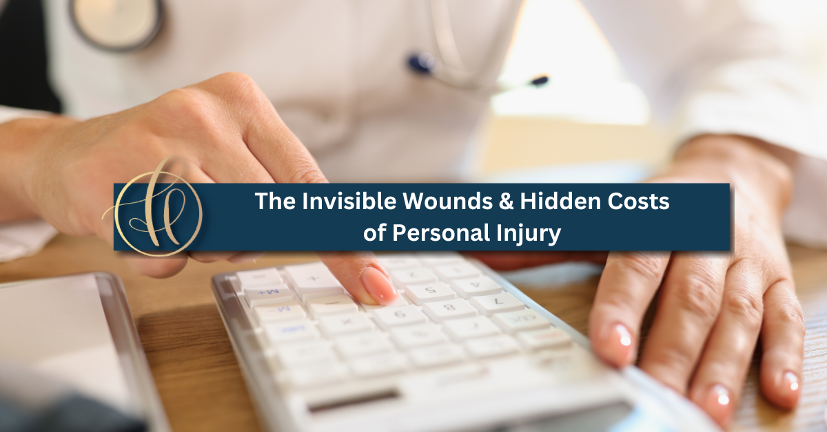 The Invisible Wounds & Hidden Costs of Personal Injury