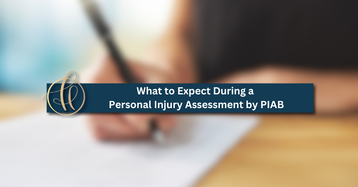 What to Expect During a Personal Injury Assessment by PIAB